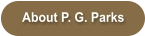 About P. G. Parks